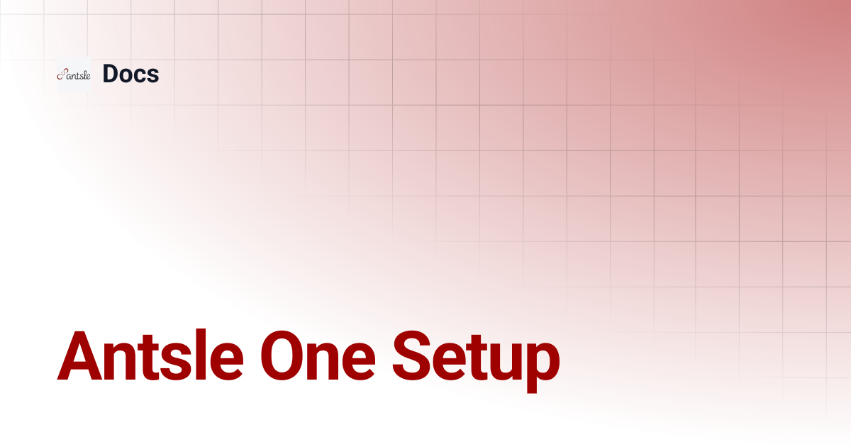 Antsle One Setup | Docs
