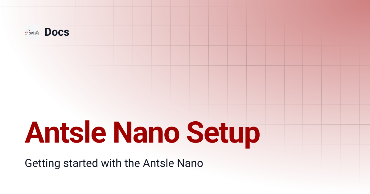 Antsle Nano Setup | Docs